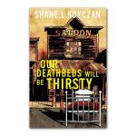 Shane Koyczan: Our Deathbeds will be Thirsty Book