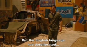 Idiocracy quotes