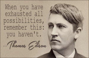 Related with Thomas Alva Edison Quotes
