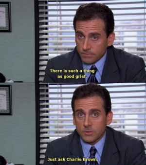 ... Scott #Charlie Brown #Quotes #Funny Office Quotes #best michael scott