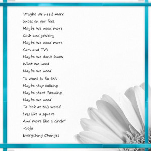 Soja - LOVE these lyrics! Love this song