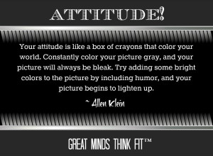 Attitude Quote by Allen Klein