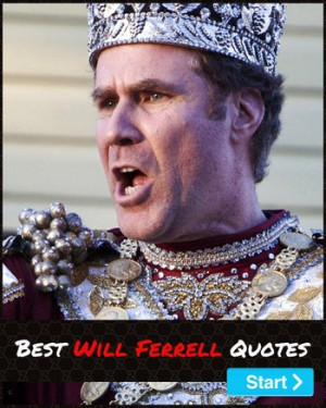 Will Ferrell Quotes Ploxr