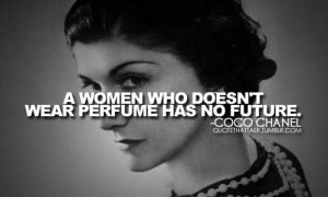 Coco chanel fashion quotes and sayings perfume future