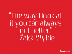 Showing pictures for: Zakk Wylde Quotes