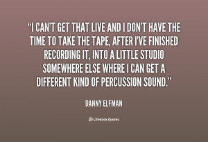 Danny Elfman Quotes