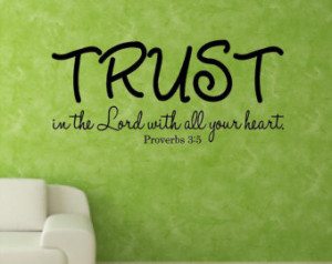 ... vinyl wall decal tru st in the lord with all your heart 10h x