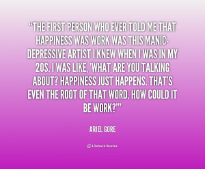 quote-Ariel-Gore-the-first-person-who-ever-told-me-166439.png