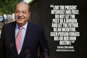 Carlos Slim Entrepreneur Picture Quote For Success (Images) 21 ...