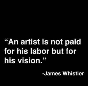 James Whistler Quotes About