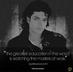 ... masters at work. | Michael Jackson Picture Quotes | Quoteswave More