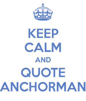 Anchorman Quotes Poster Get this poster for your