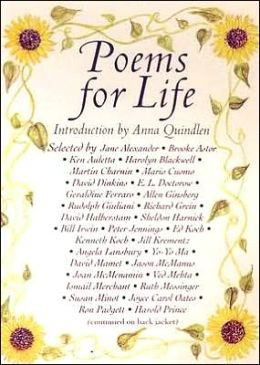 Poems for Life: Famous People Select Their Favorite Poem and Say Why ...