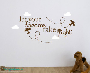 Let Your Dreams Take Flight - Typography Word Art - Vinyl Sticker ...
