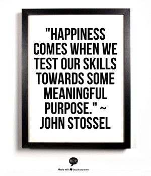 ... we test our skills towards some meaningful purpose.