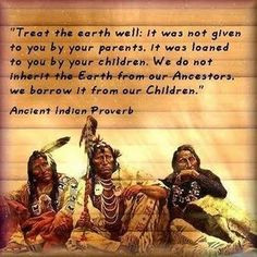 Native American Quote More