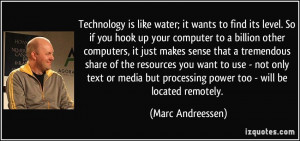 is like water; it wants to find its level. So if you hook up ...
