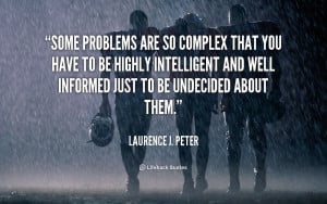 Laurence J Peter Quotes