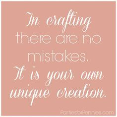 We Love...Crafty Quotes
