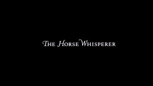 Review: The Horse Whisperer BD + Screen Caps