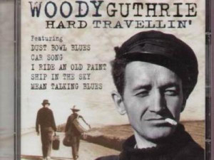 Woody Guthrie's account of his travels westward
