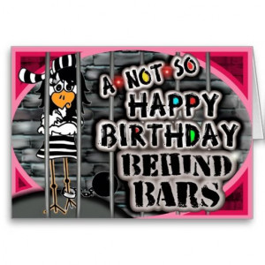 Funny Jailbird Birthday Card