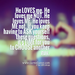Quotes Picture: he loves me he loves me not he loves me he loves me ...
