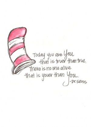 Dr Seuss Be You Picture Quote