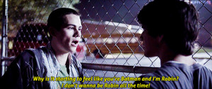 Stiles: How come I'm always the guy keeping watch?