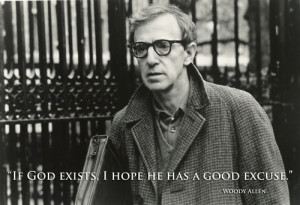 Woody Allen Quote atheism