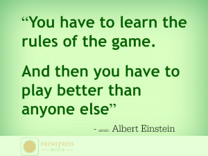 Albert Einstein: Rules of the Game Quote