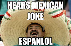Mexican jokes