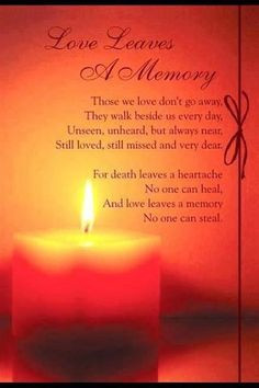 Love leaves a memory, in loving memory of aunt Pauline. I love you ...