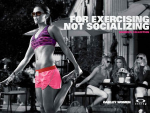 Oakley ad campaign pokes fun at women wearing spandex yoga pants to ...