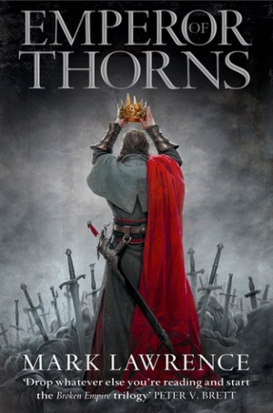 ... “Emperor of Thorns (The Broken Empire, #3)” as Want to Read