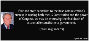 If we add state capitalism to the Bush administration's success in ...