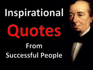 Inspirational Quotes From The Successful People