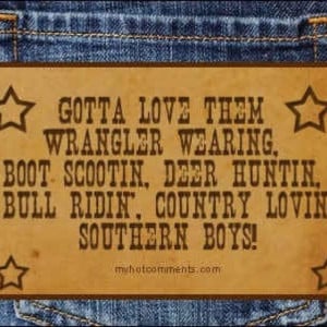 Country Boy's r The Best!!!!