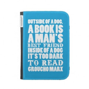 Groucho marx, quotes, sayings, dog, book, friend