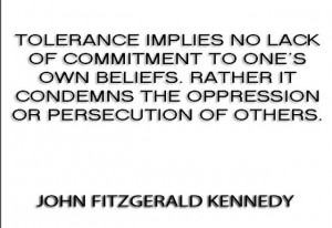 JFK on Tolerance John F Kennedy Quotes StarlaAsher.com