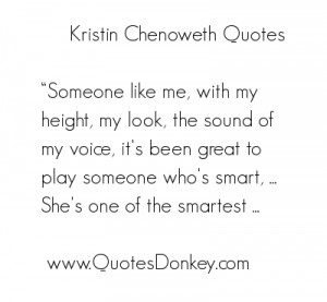 Kristin Chenoweth's Quotes