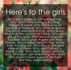 Here's to the girls like me! You all are so beautiful just the way God ...