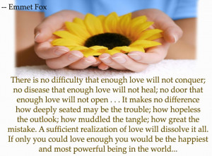There is no difficulty that enough love will not