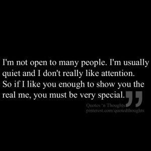 not open to many people. I'm usually quiet ... | Wisdom & Words t ...