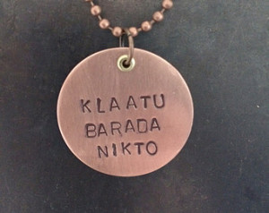 Klaatu Barada Nikto - stamped coppe r classic 1951 sci fi movie quote ...