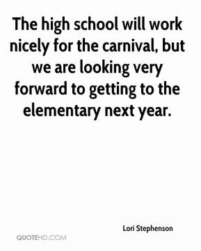 The high school will work nicely for the carnival, but we are looking ...