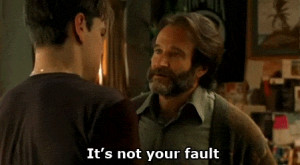 Robin Williams it's not your fault GIF from Good Will Hunting
