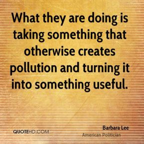 What they are doing is taking something that otherwise creates ...