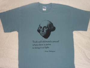 george washington quote t shirt George Washington Quote T Shirt