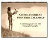 Native American proverbs calendar